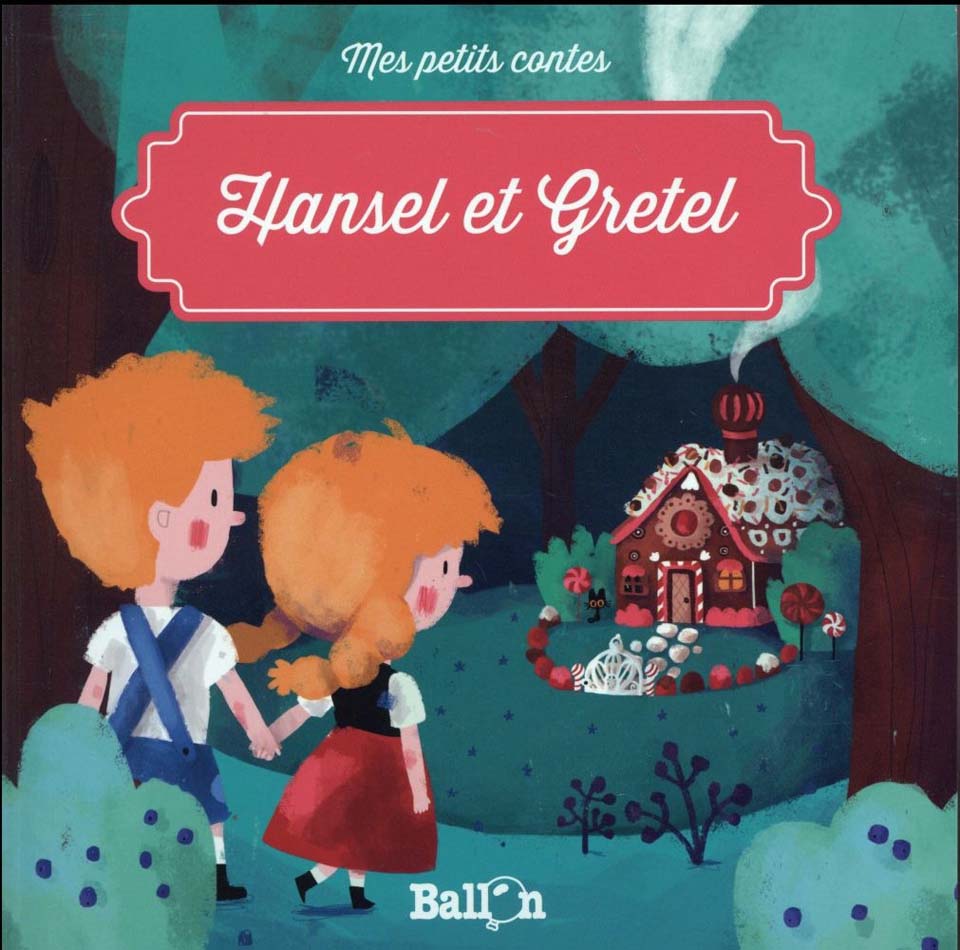 Hansel et Gretel