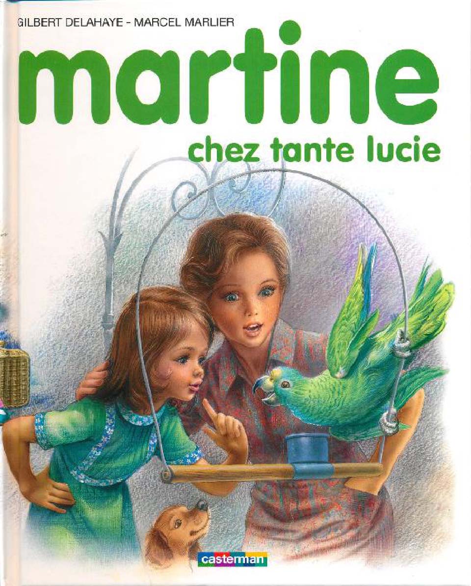 Martine chez tante Lucie